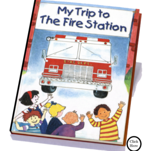 My Trip To The Fire Station